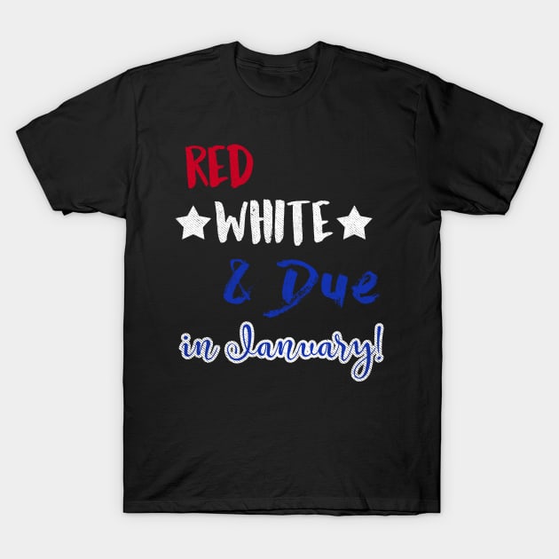 Red White and Due in January T-Shirt by joshp214